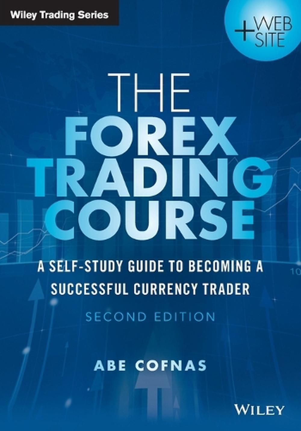 The Forex Trading Course, 9781118998656