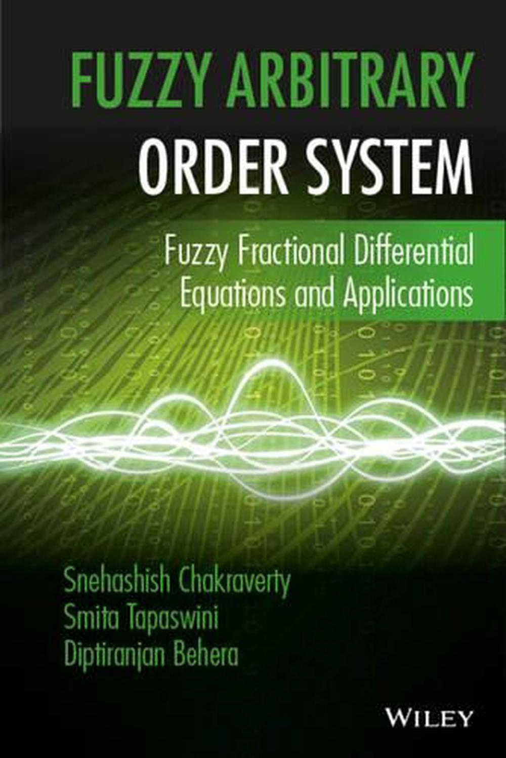 Fuzzy Arbitrary Order System, 9781119004110