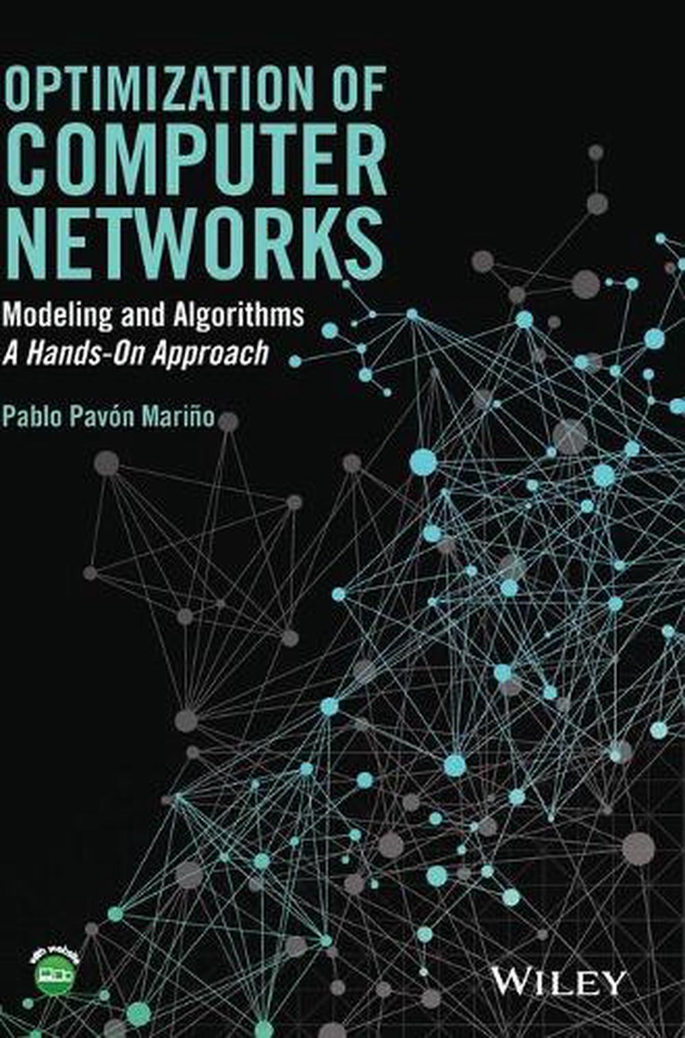 Optimization of Computer Networks, 1st Edition, 9781119013358
