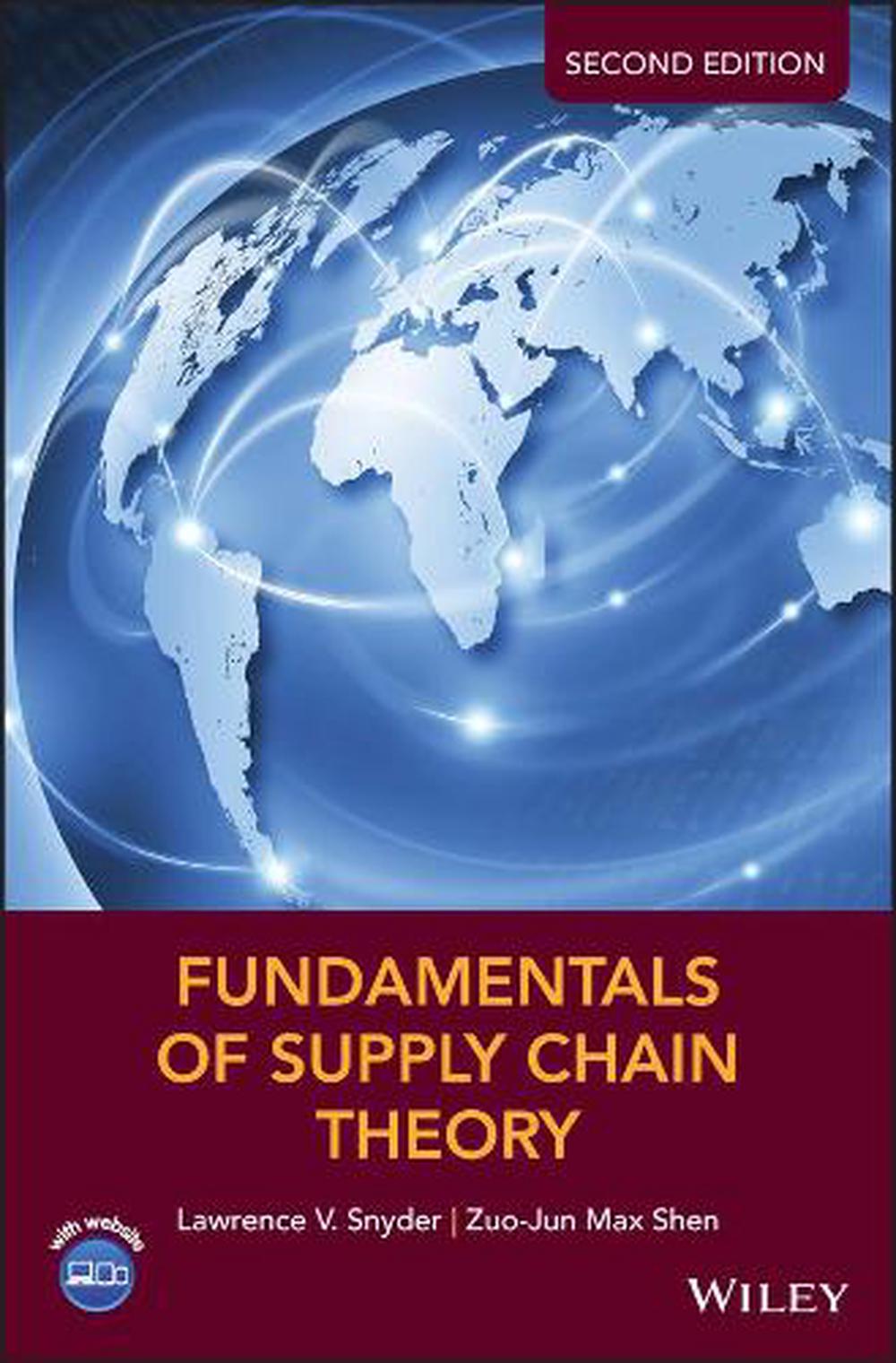 Fundamentals of Supply Chain Theory, 2nd Edition, 9781119024842