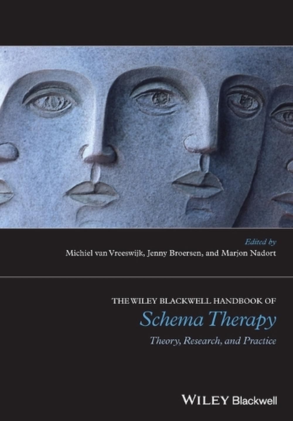 The Wiley-Blackwell Handbook of Schema Therapy, 9781119057291