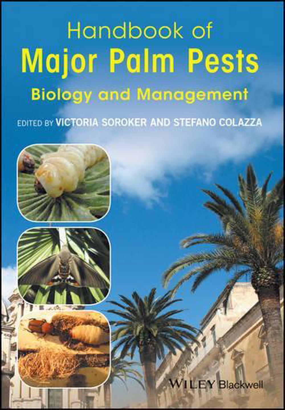 Handbook of Major Palm Pests by Victoria Soroker - ISBN: 9781119057451