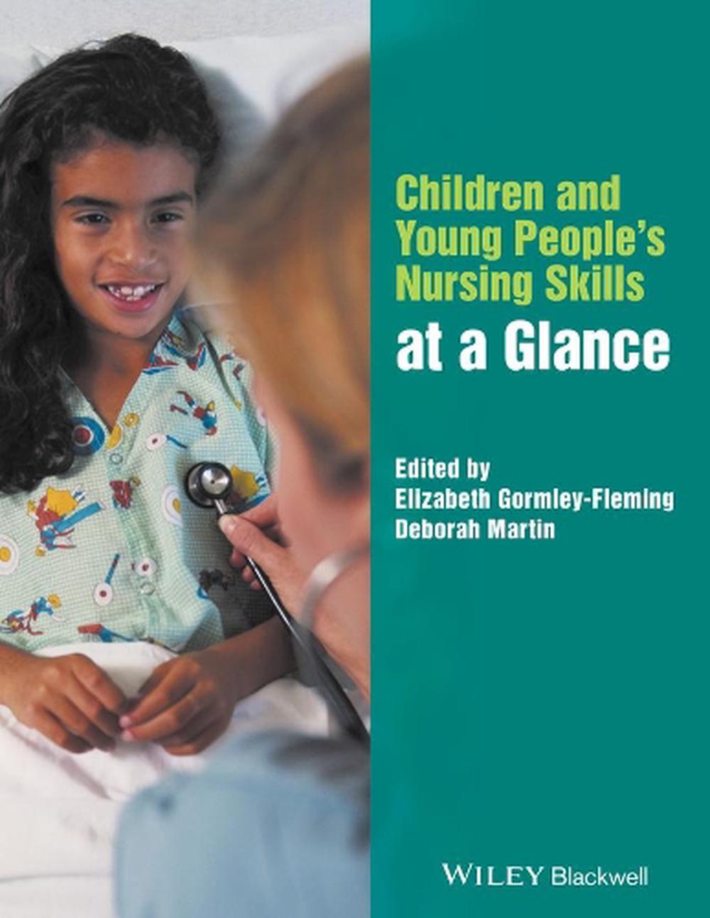 Children and Young People's Nursing Skills at a Glance, 9781119078531