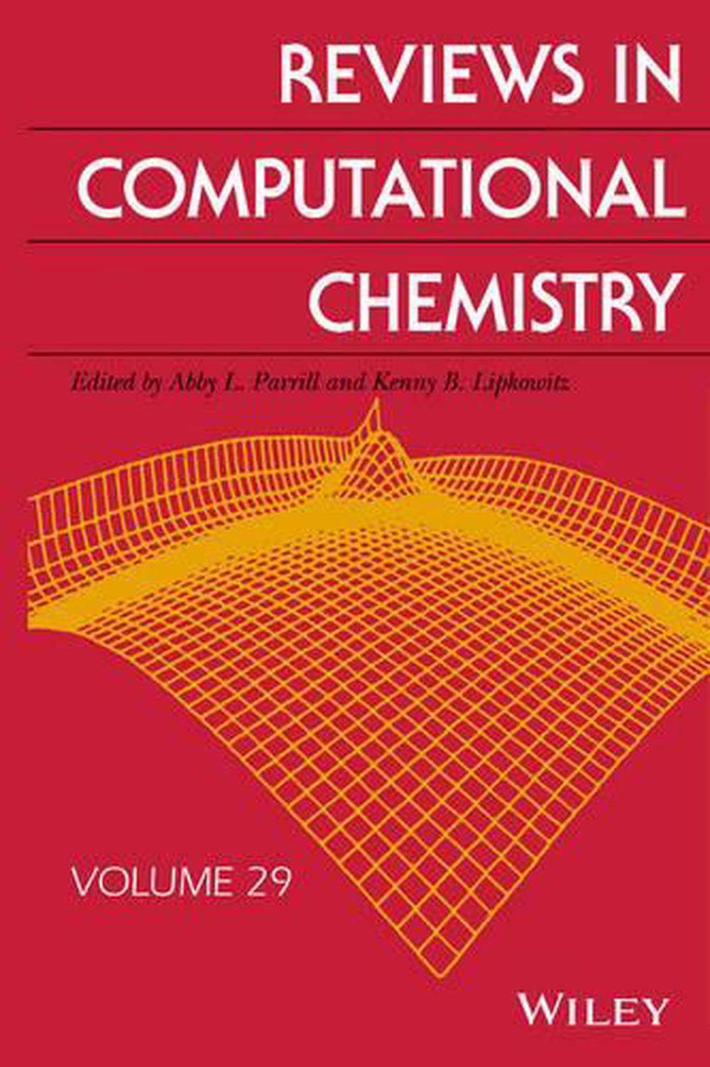 Reviews in Computational Chemistry, Volume 29, 9781119103936