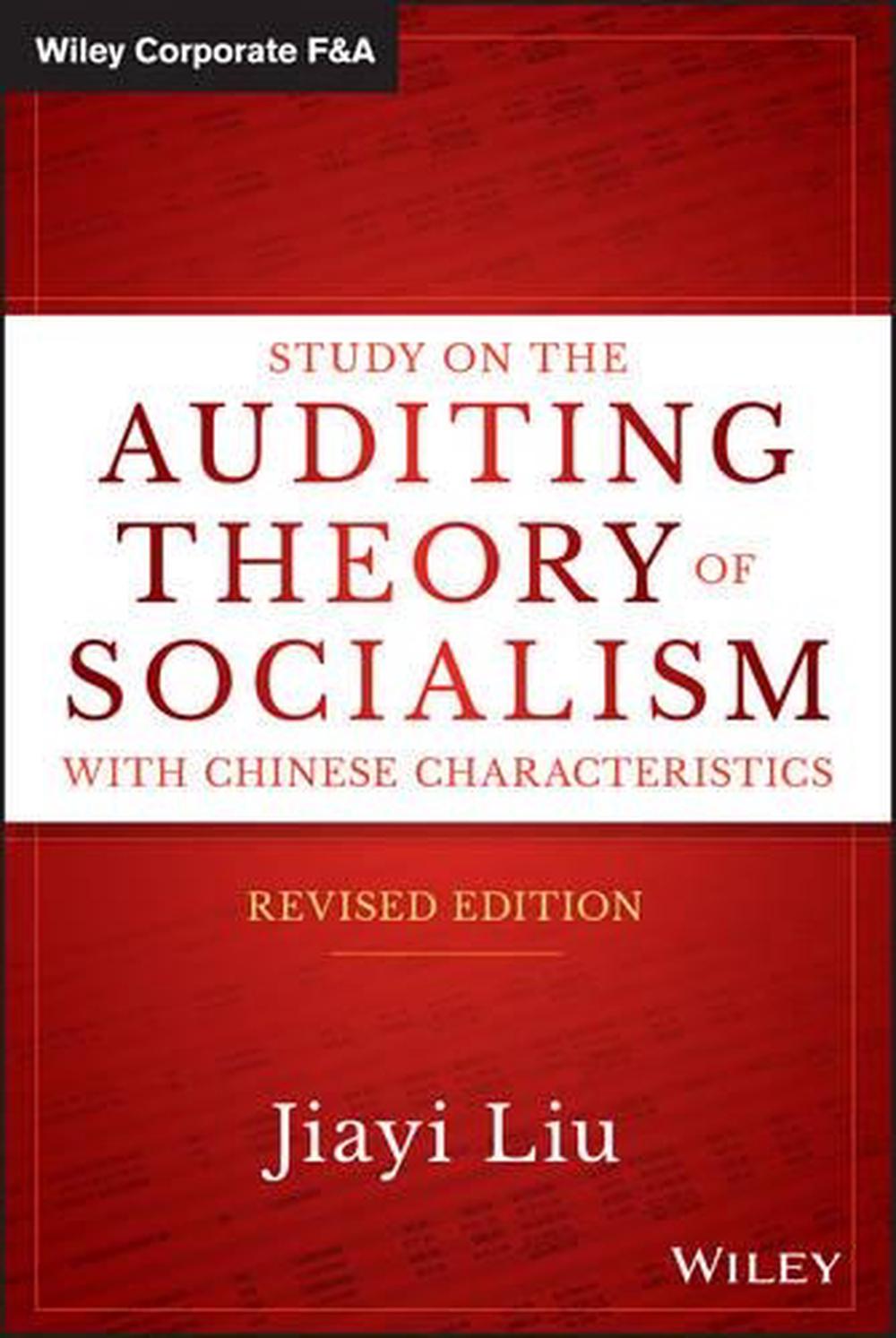 Study on the Auditing Theory of Socialism with Chinese Characteristics, 9781119107811