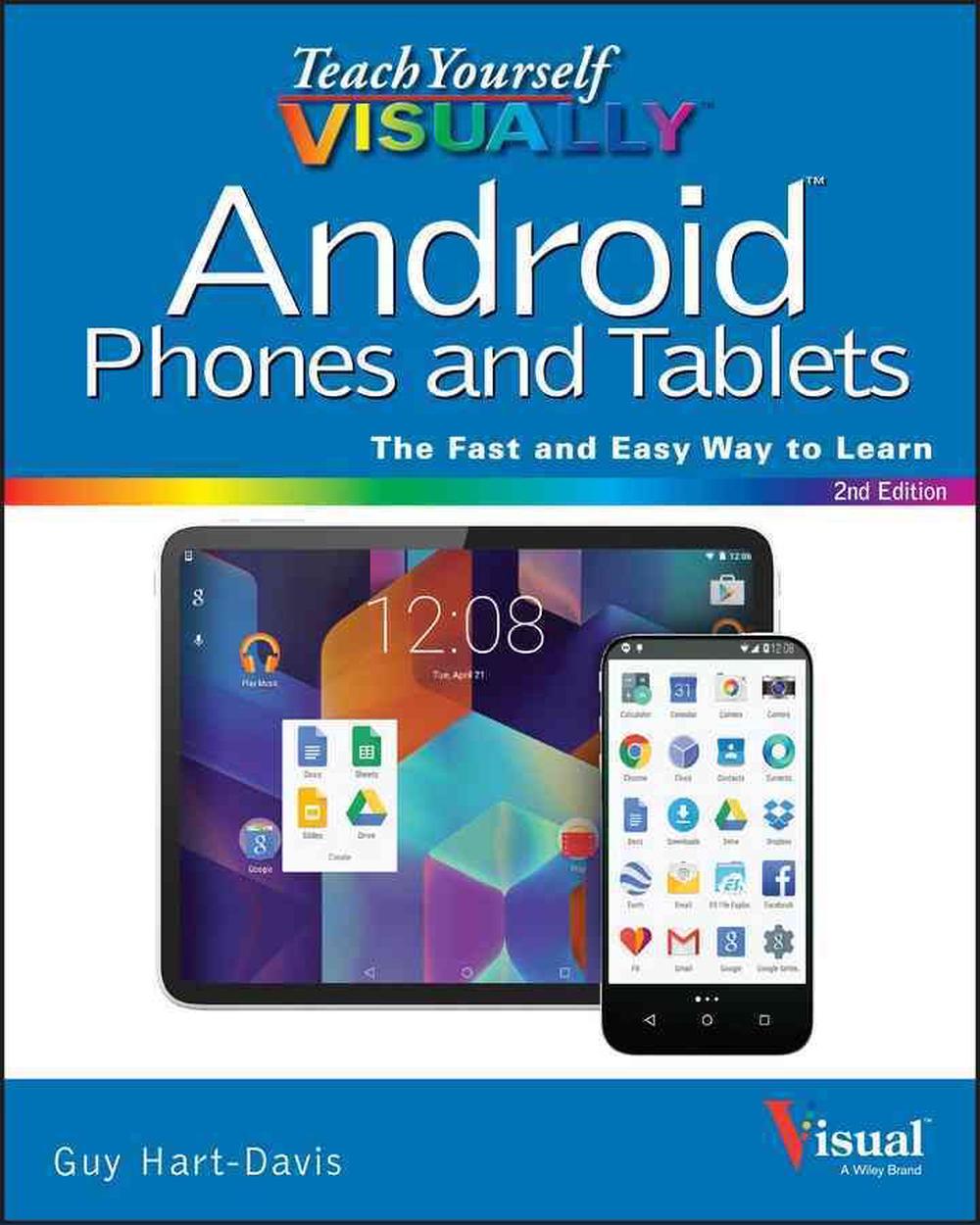 Teach Yourself VISUALLY Android Phones and Tablets, 9781119116769