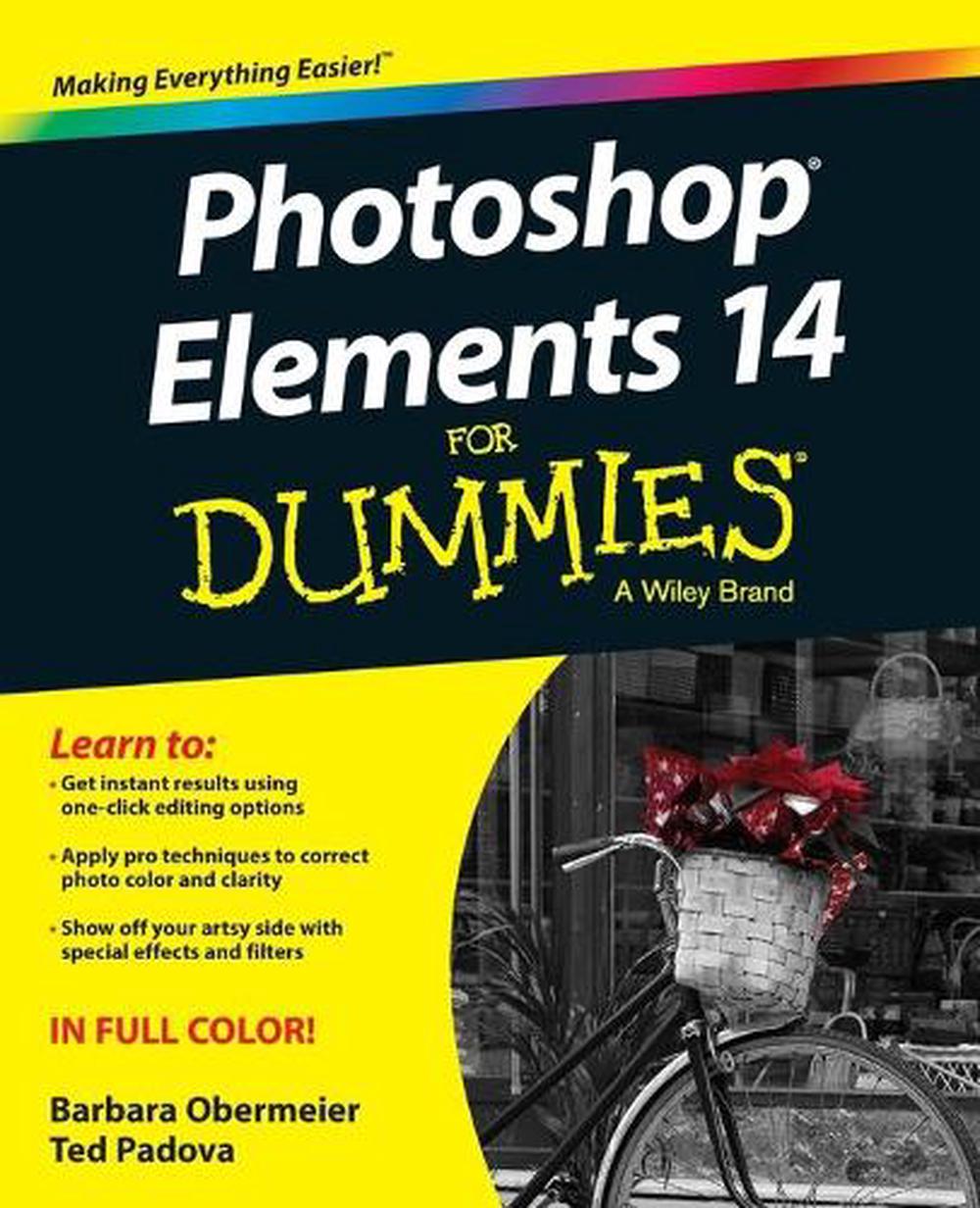 Photoshop Elements 14 For Dummies, 9781119131946