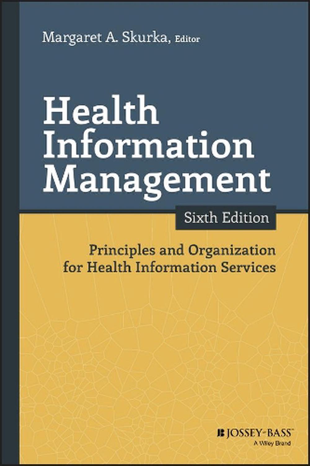 Health Information Management, 9781119151203