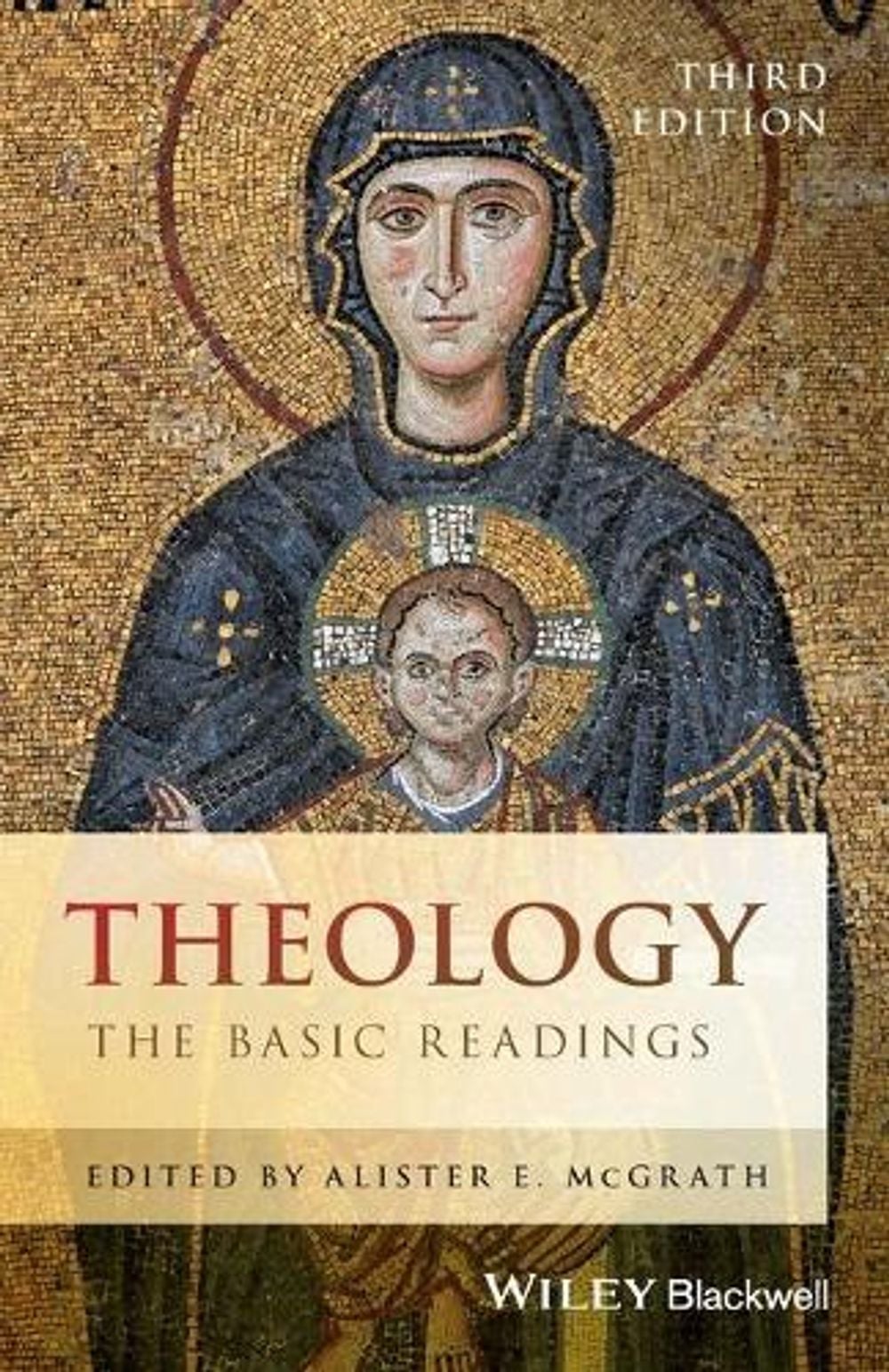 Theology, 3rd Edition by Alister E. McGrath - ISBN: 9781119158158