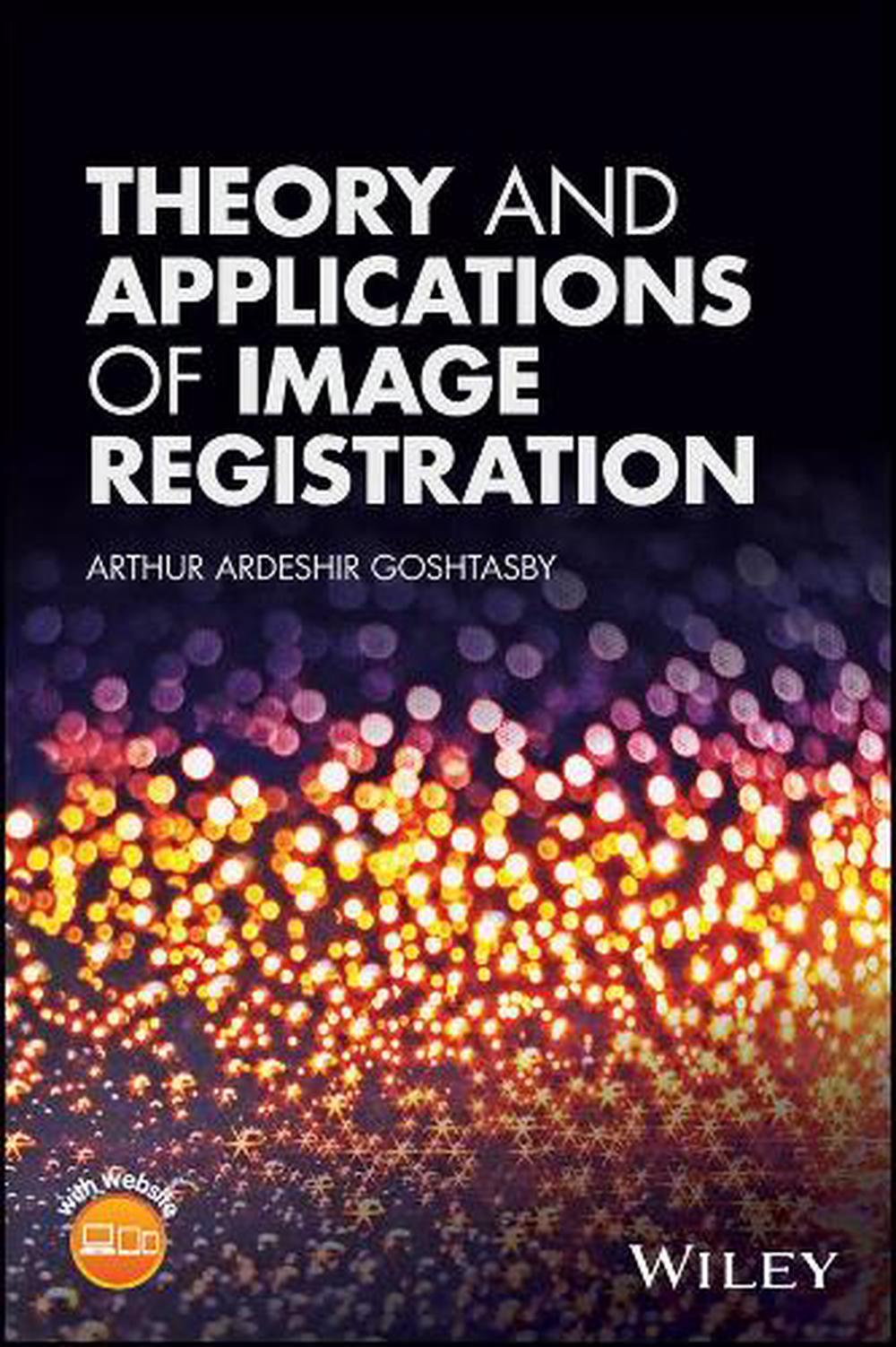 Theory and Applications of Image Registration, 9781119171713