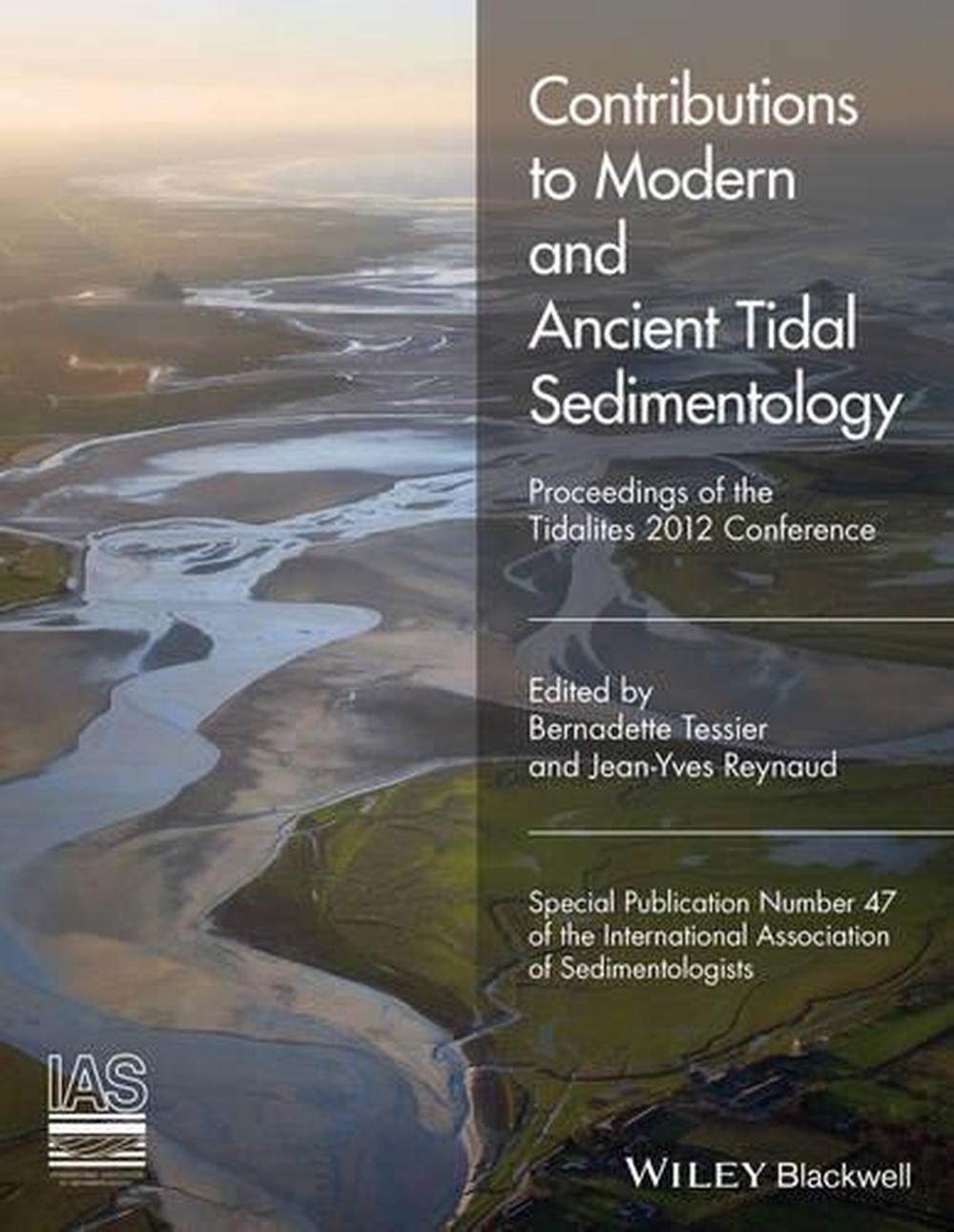 Contributions to Modern and Ancient Tidal Sedimentology, 9781119218371