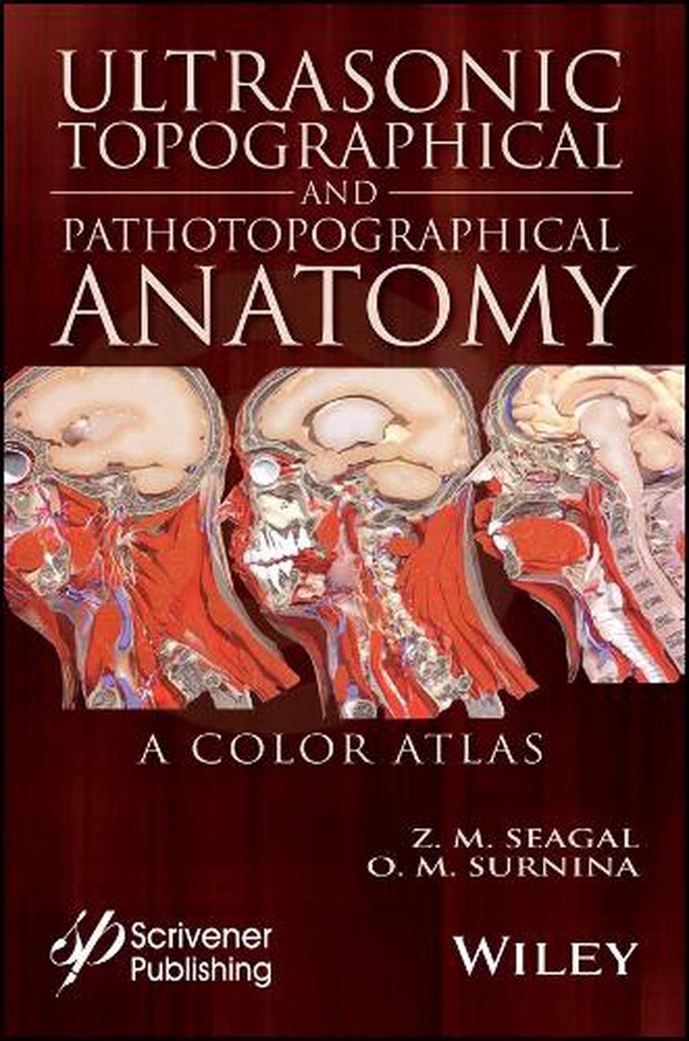Ultrasonic Topographical and Pathotopographical Anatomy, 9781119223573
