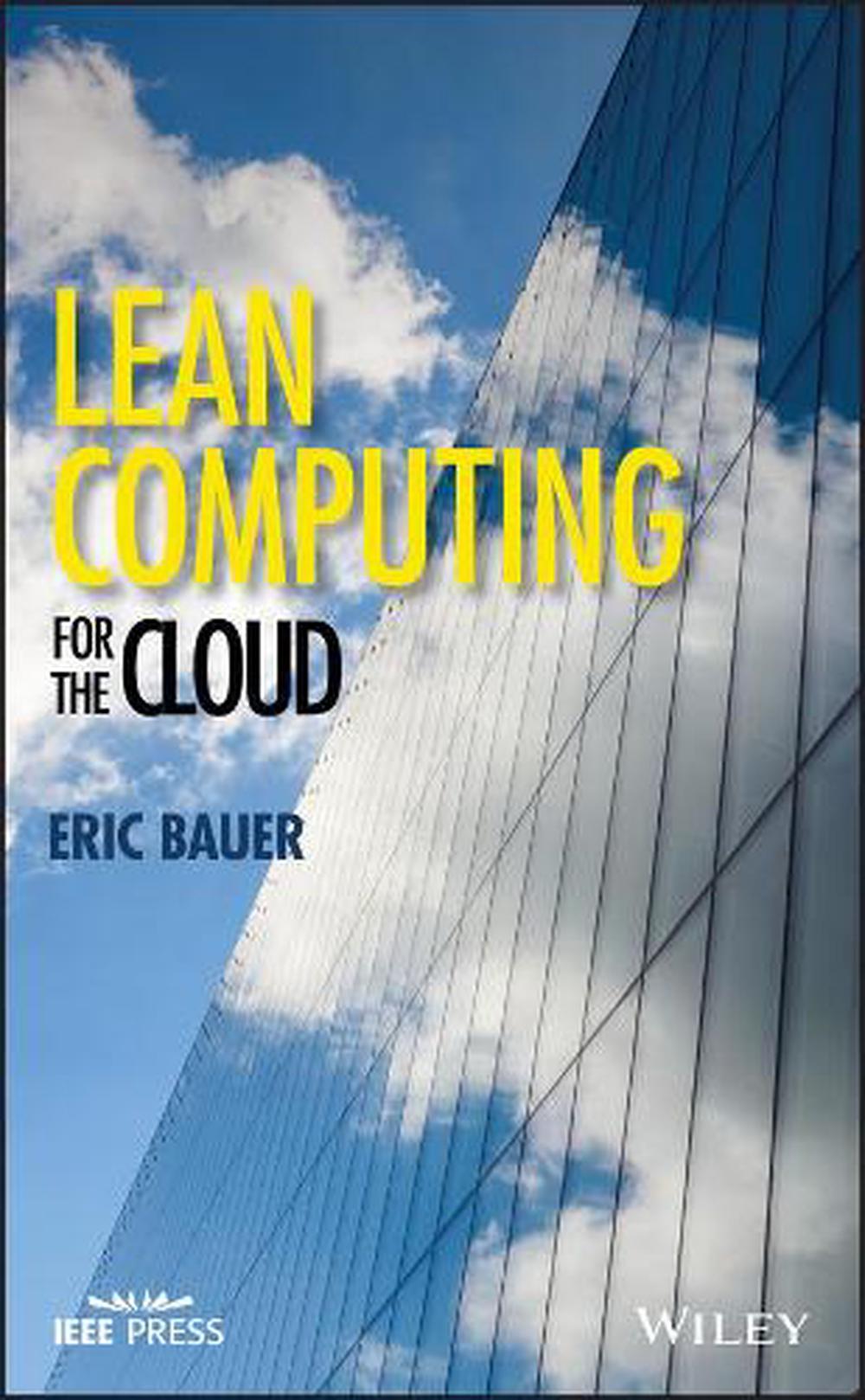 Lean Computing for the Cloud, 9781119231875