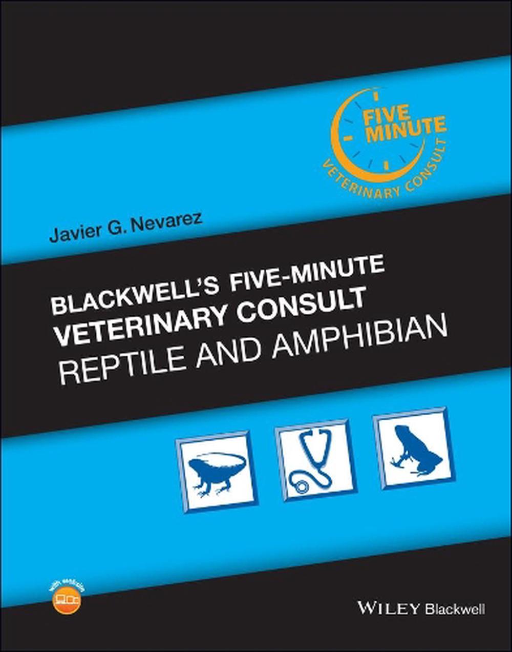 Blackwell's Five-Minute Veterinary Consult: Reptile and Amphibian, 9781119233725