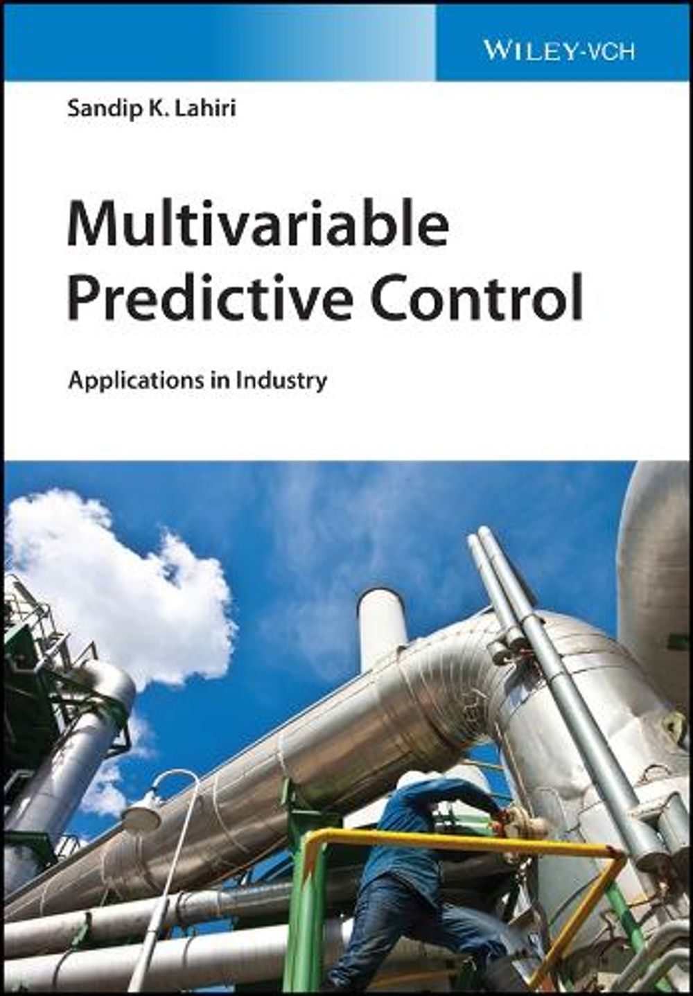 Multivariable Predictive Control Multivariable Predictive Control by Sandip K. Lahiri, Hardcover ...