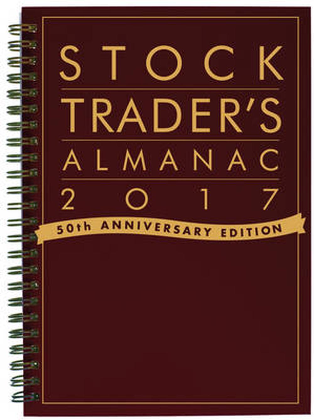 Stock Trader's Almanac 2017 by Jeffrey A. Hirsch, Spiral, 9781119247753