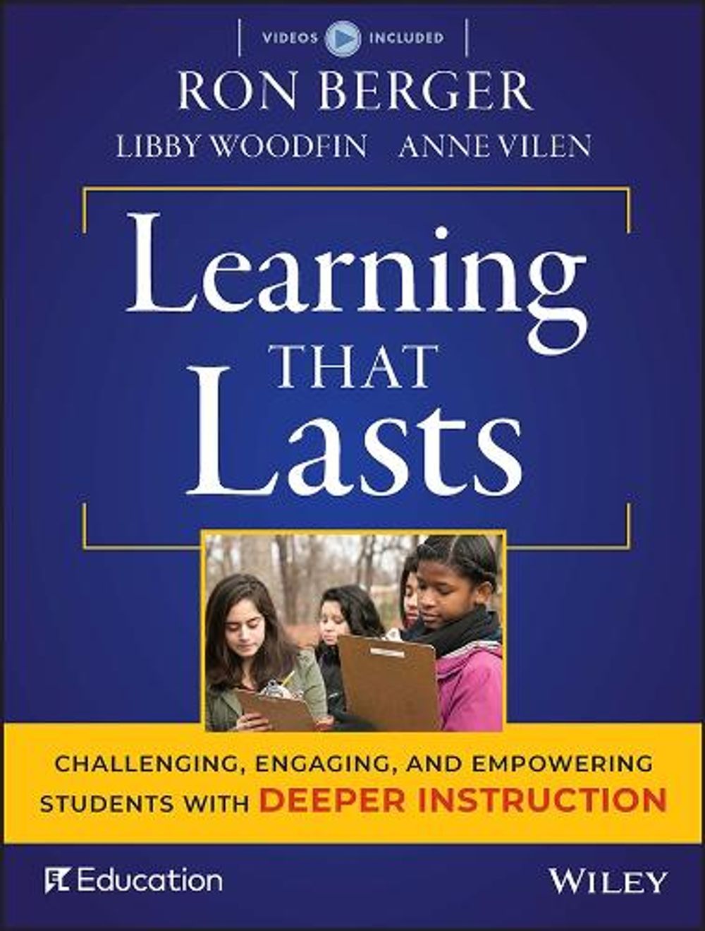 Learning That Lasts by Ron Berger - ISBN: 9781119253457