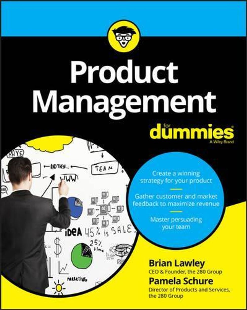 Product Management For Dummies by Brian Lawley - ISBN: 9781119264026