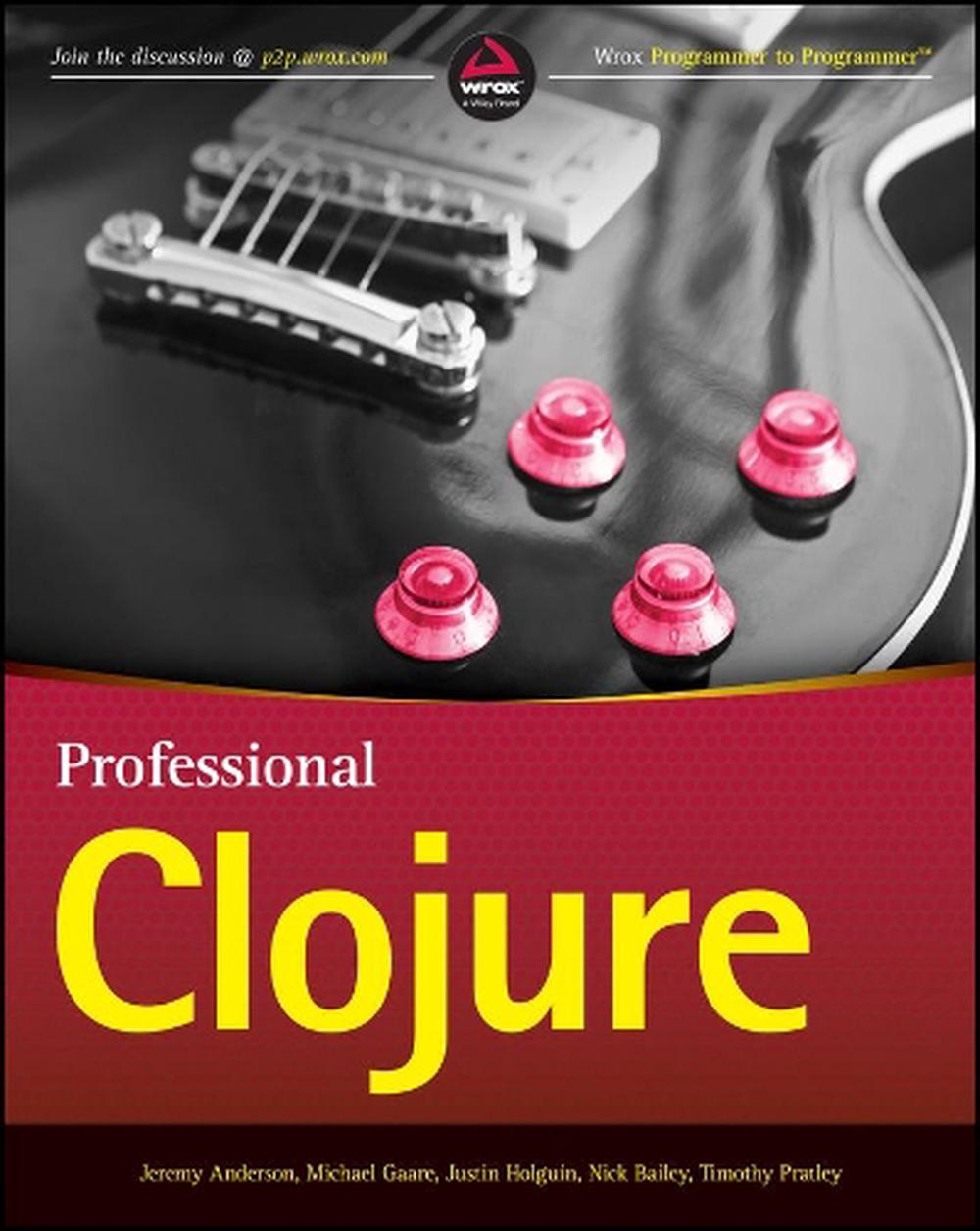 Professional Clojure, 9781119267270