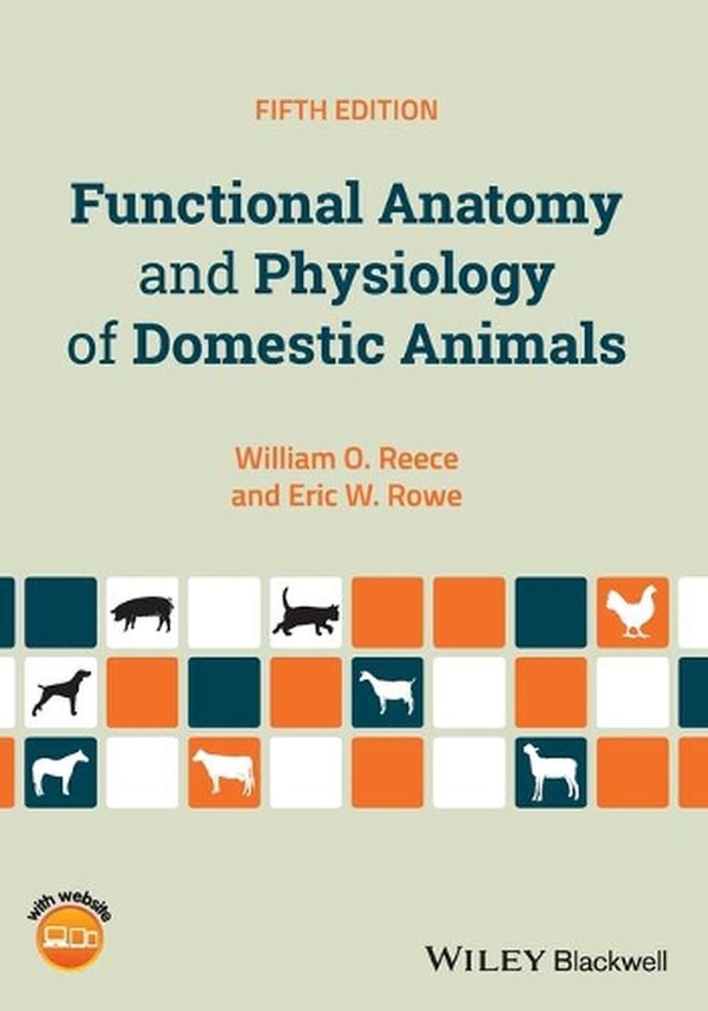 Functional Anatomy and Physiology of Domestic Animals, 9781119270843
