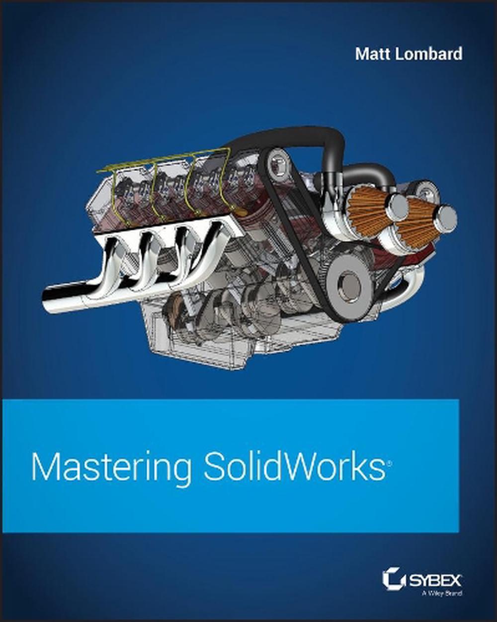 Mastering SolidWorks, 9781119300571