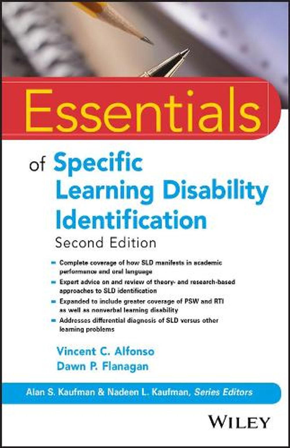 Essentials of Specific Learning Disability Identification, 2nd Edition by Dawn P. Flanagan - ISBN: 9781119313847