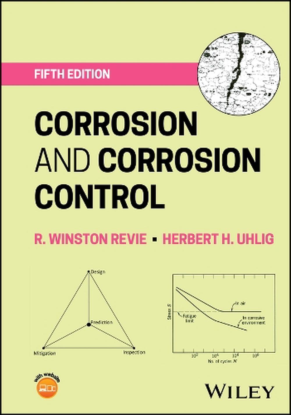 Corrosion and Corrosion Control, 9781119324744