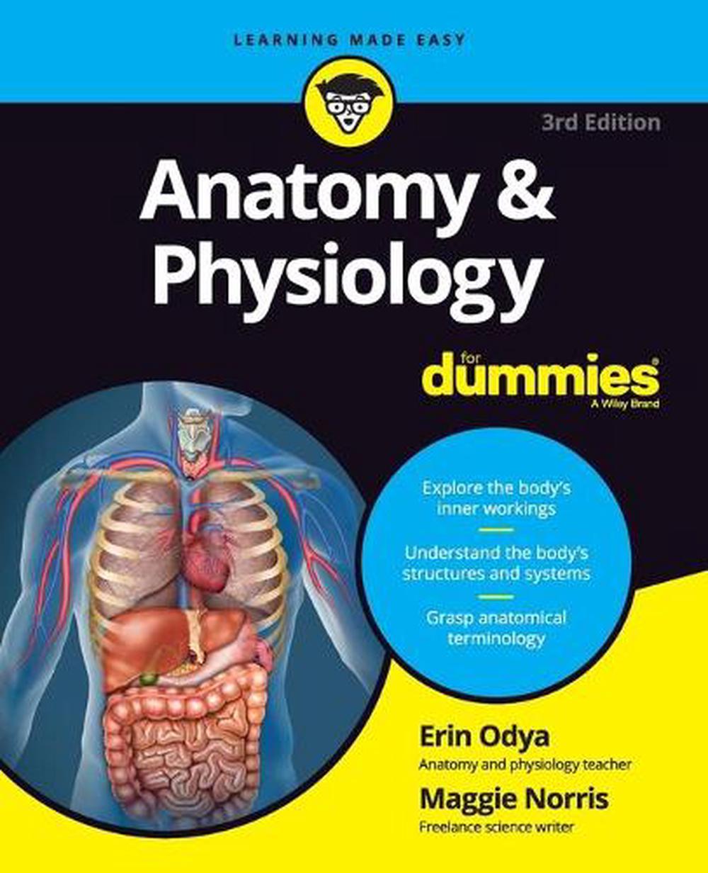 Anatomy & Physiology For Dummies, 3rd Edition, 9781119345237
