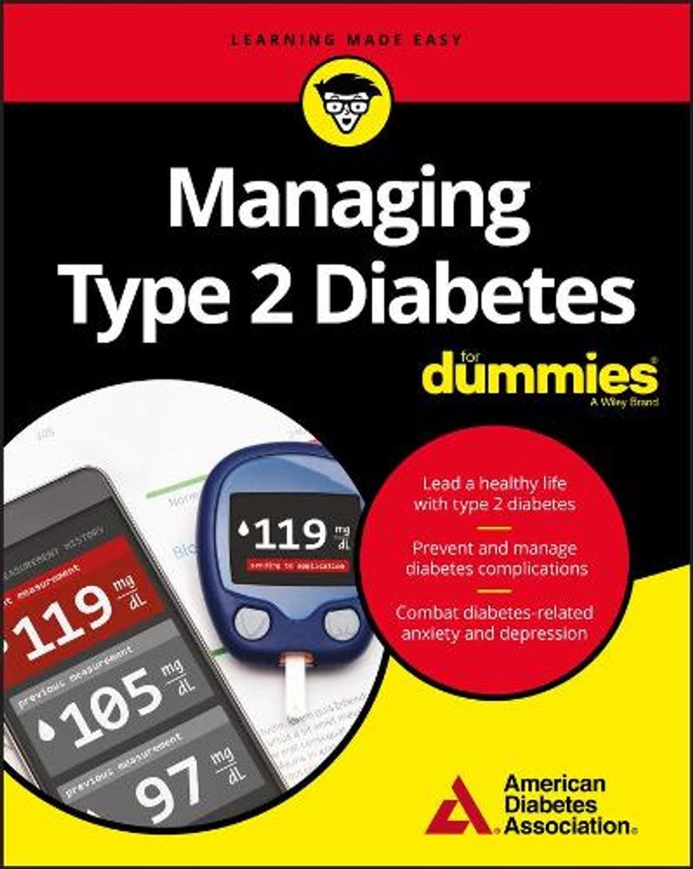 Managing Type 2 Diabetes For Dummies by American Diabetes Association - ISBN: 9781119363293