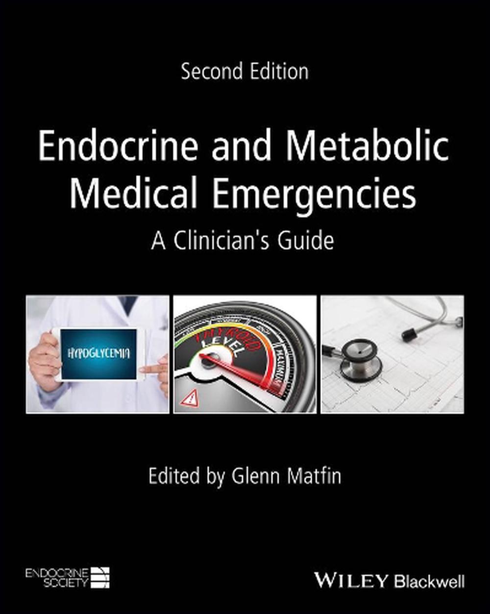 Endocrine and Metabolic Medical Emergencies, 9781119374732