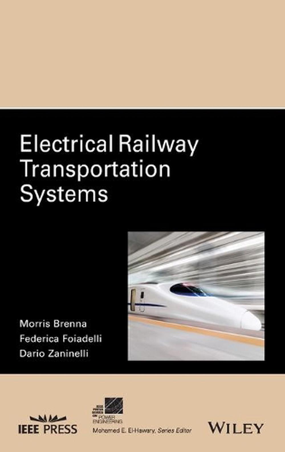 Electrical Railway Transportation Systems, 9781119386803