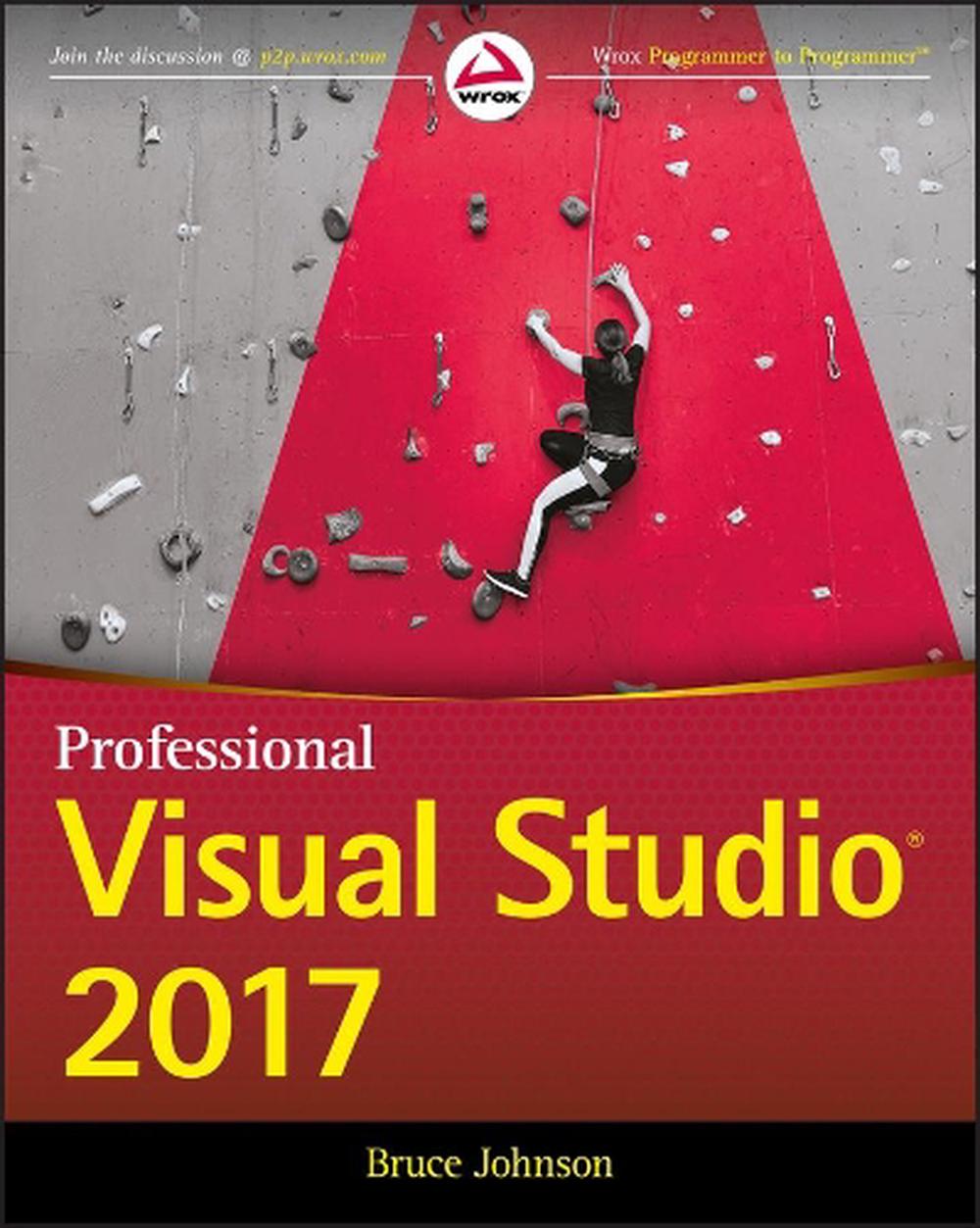 Professional Visual Studio 2017, 9781119404583