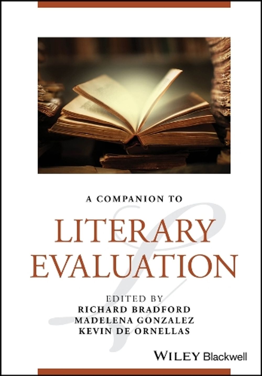 A Companion to Literary Evaluation by Richard Bradford - ISBN: 9781119409854