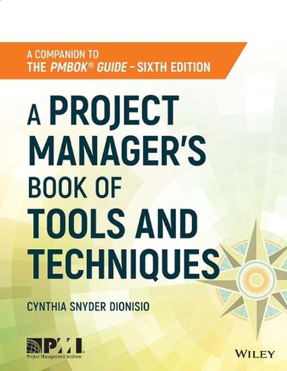A Project Manager's Book of Tools and Techniques, 9781119423966