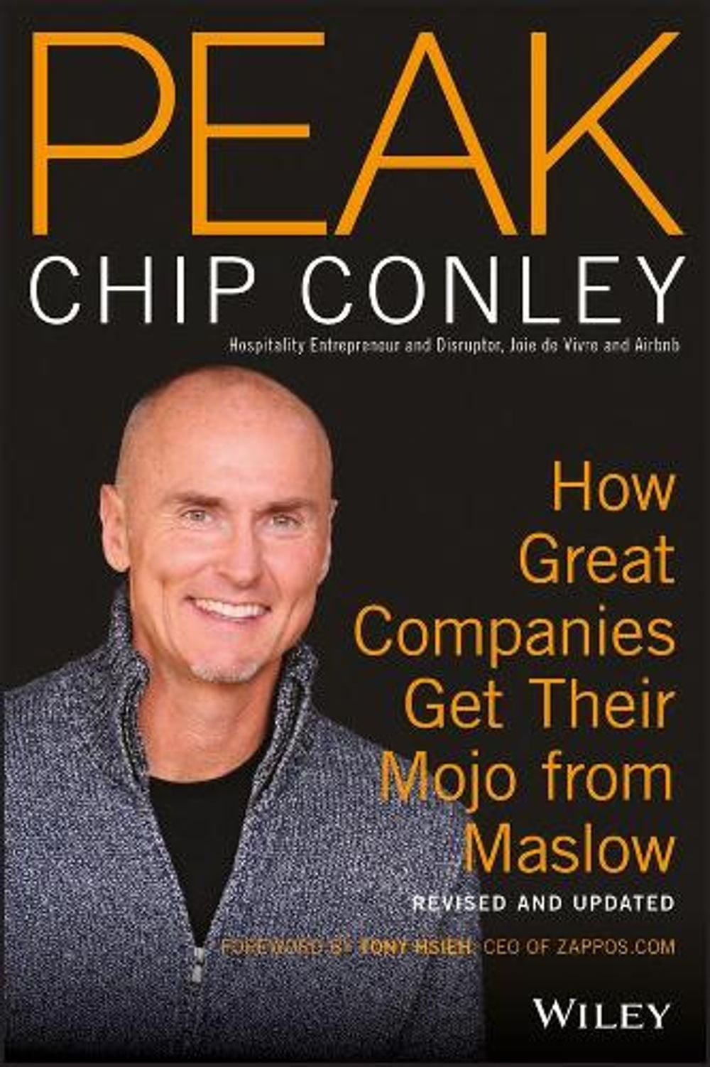 PEAK, 2nd Edition by Chip Conley - ISBN: 9781119434924