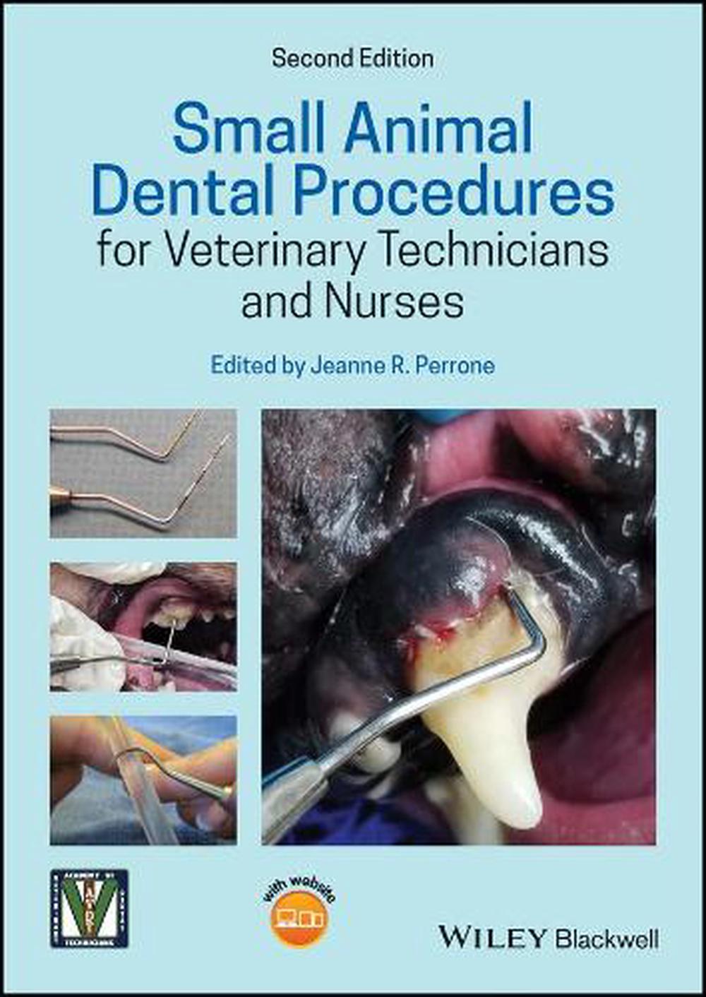 Small Animal Dental Procedures for Veterinary Technicians and Nurses, 2nd Edition, 9781119451839
