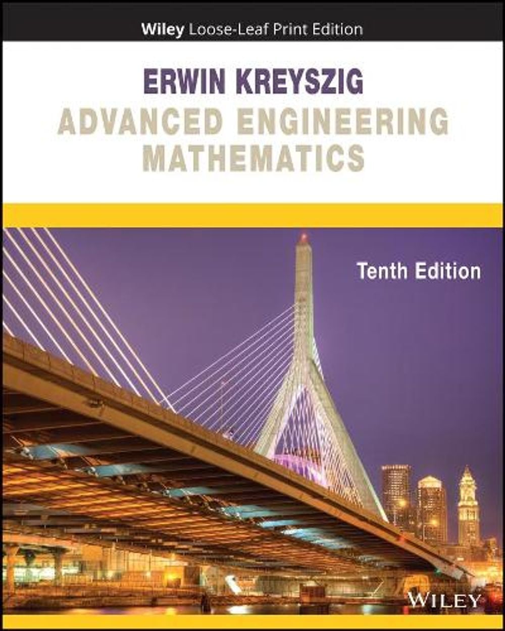 Advanced Engineering Mathematics, 10th Edition by Erwin Kreyszig - ISBN: 9781119455929