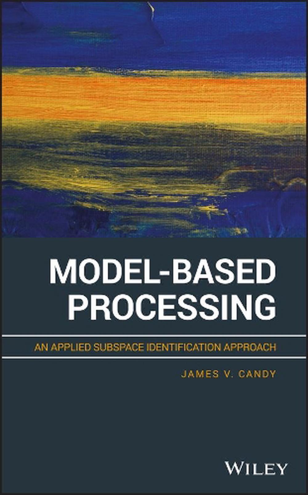 Model-Based Processing, 9781119457763