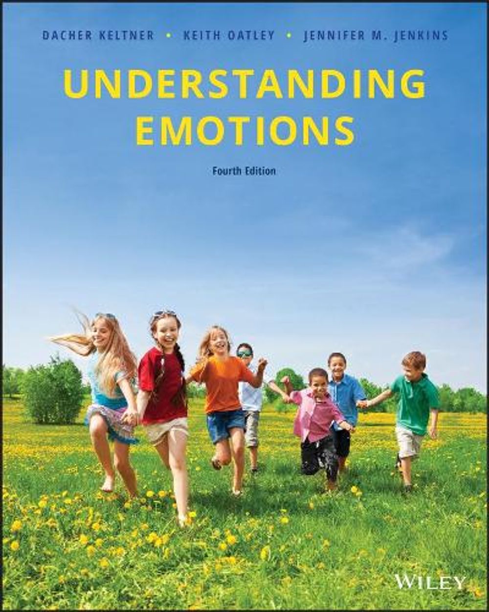 Understanding Emotions, 4th Edition by Keith Oatley - ISBN: 9781119492566
