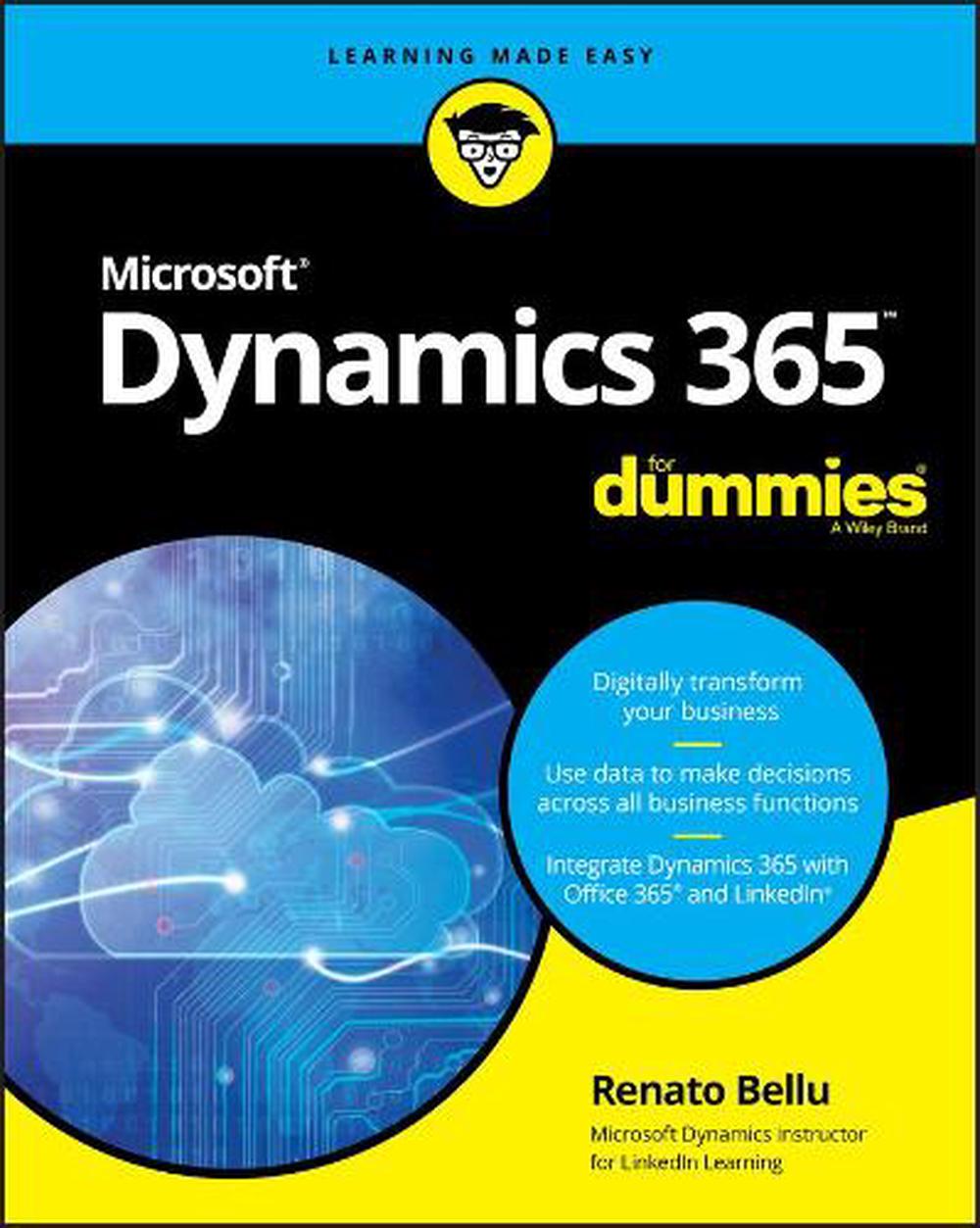 Microsoft Dynamics 365 For Dummies, 9781119508861