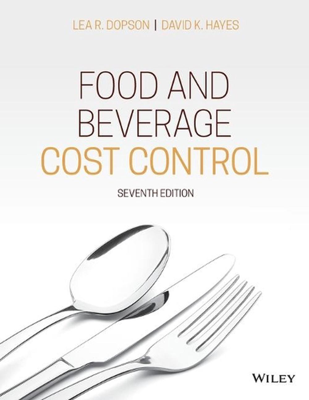Food and Beverage Cost Control, 9781119524991