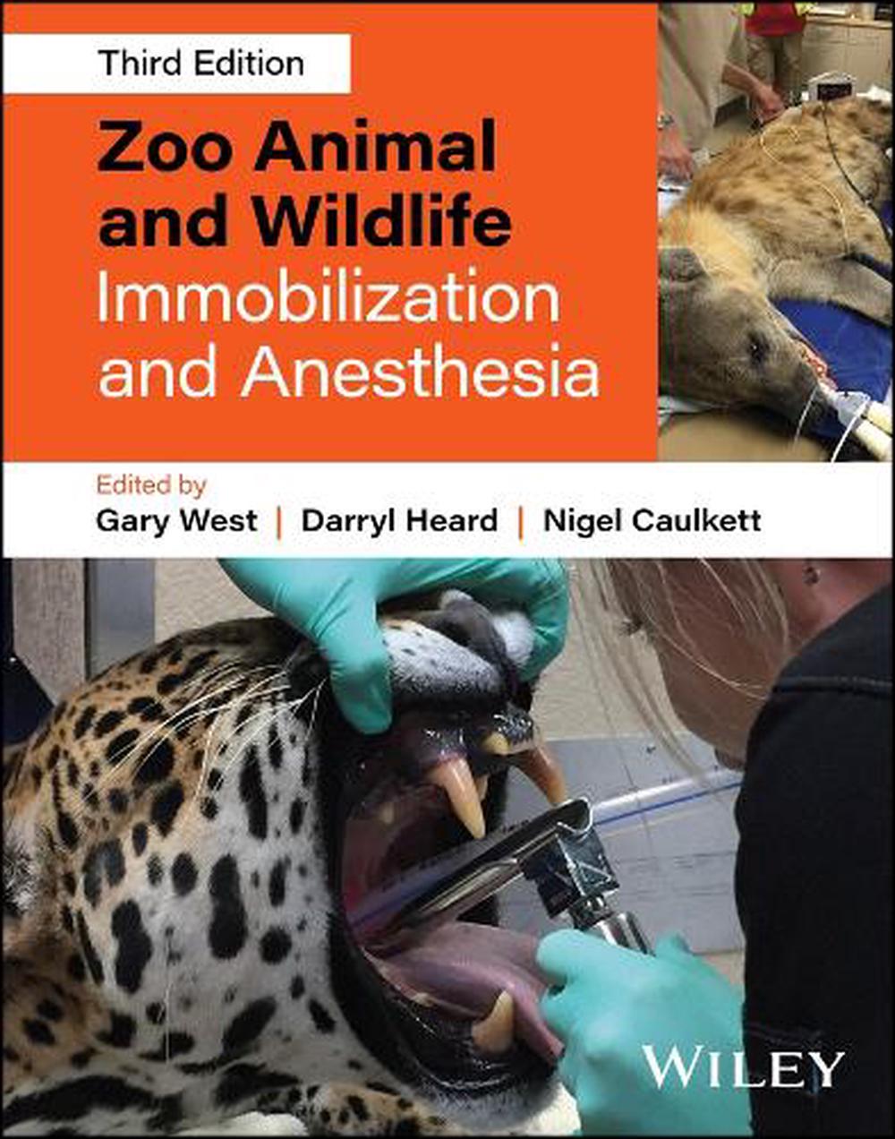 Zoo Animal and Wildlife Immobilization and Anesthesia, 9781119539230