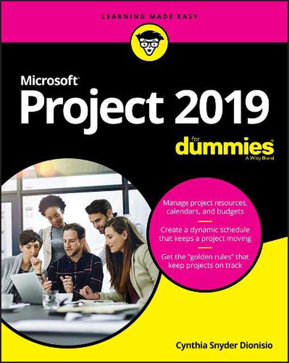 Microsoft Project 2019 For Dummies, 9781119565123