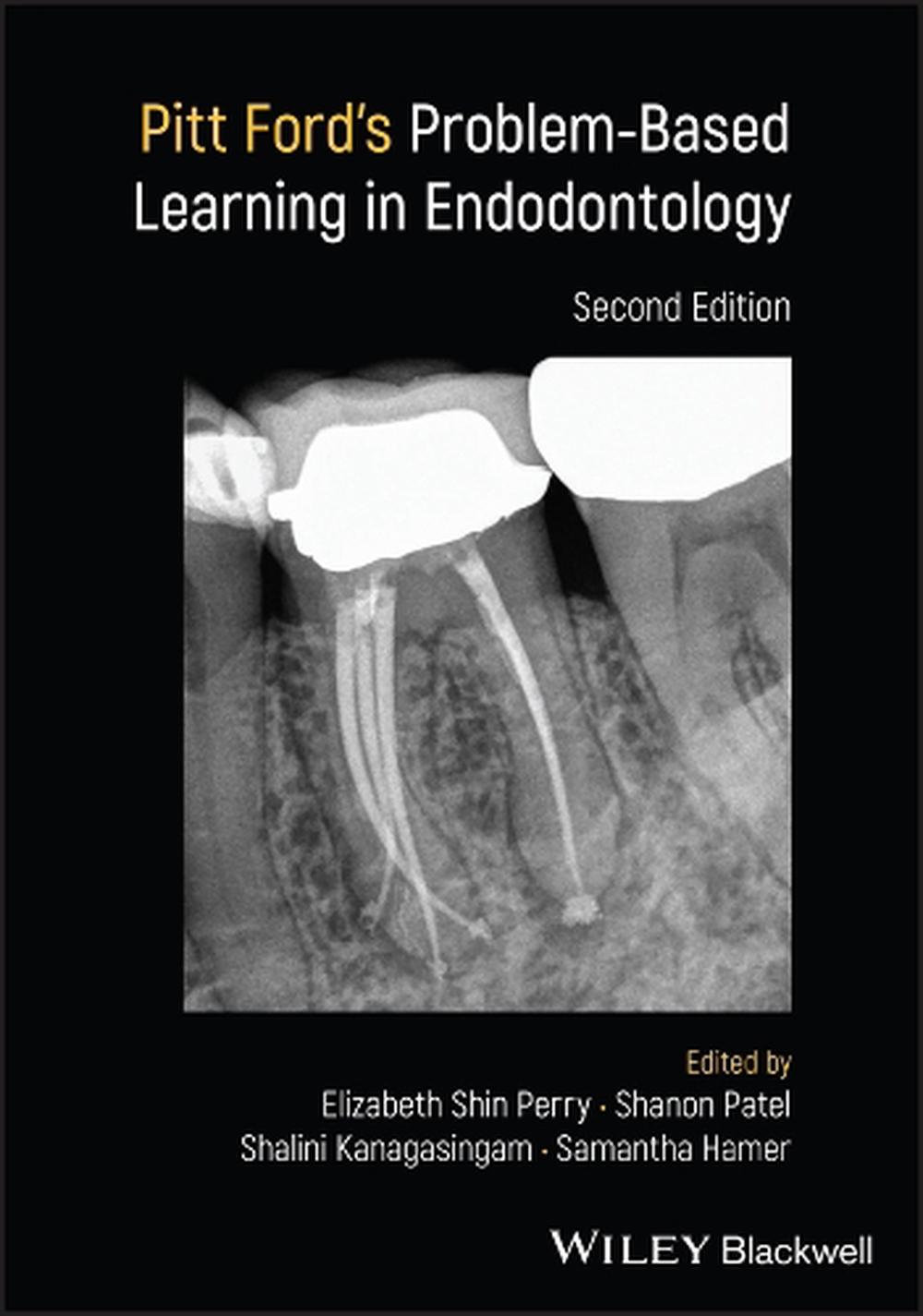 Pitt Ford's Problem-Based Learning in Endodontology, 9781119565970