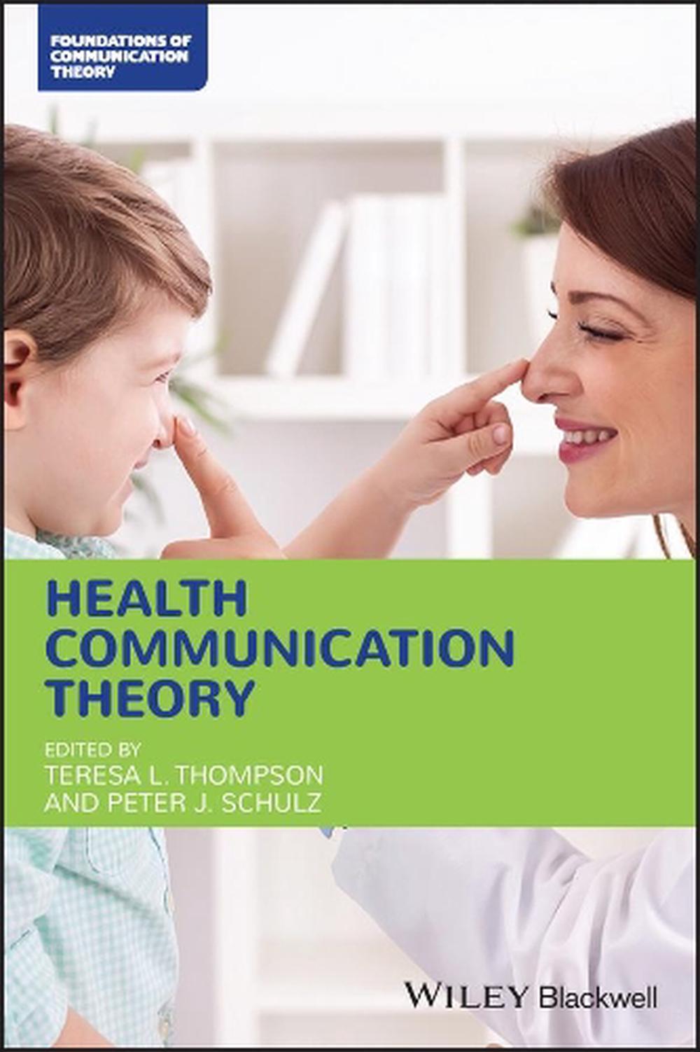 Health Communication Theory, 9781119574439