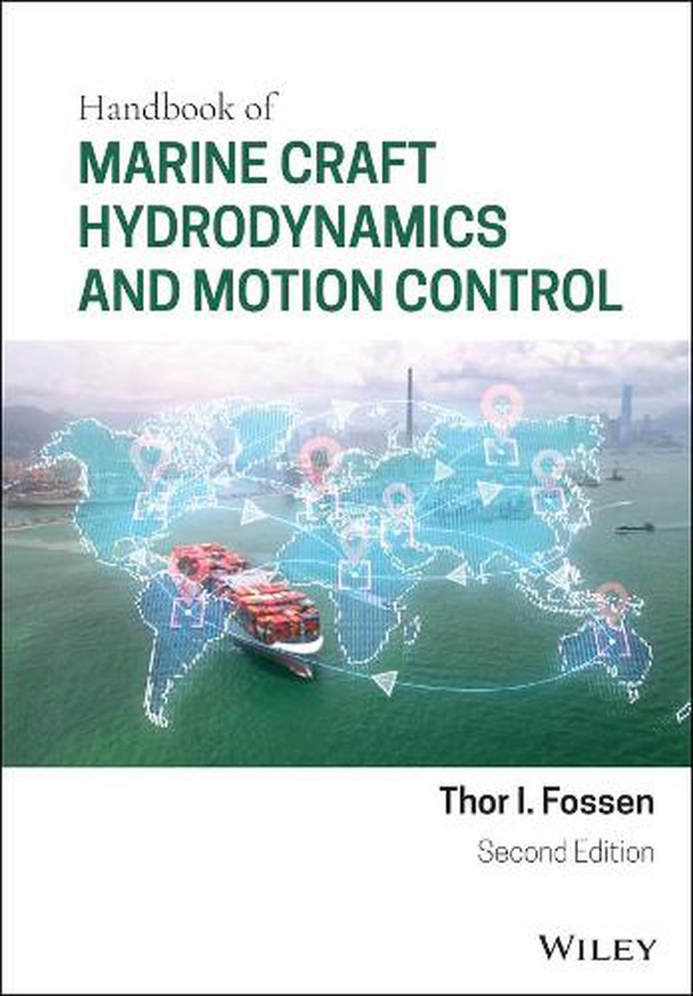 Handbook of Marine Craft Hydrodynamics and Motion Control, 9781119575054
