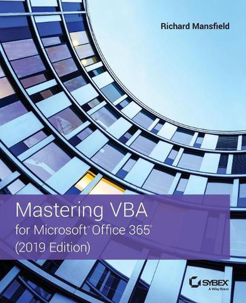 Mastering VBA for Microsoft Office 365, 9781119579335