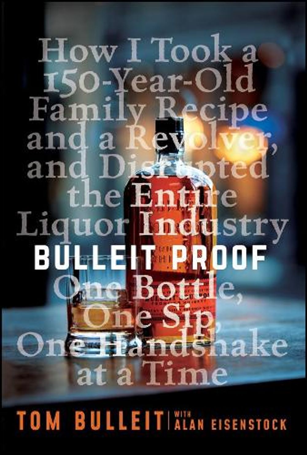 Bulleit Proof by Tom Bulleit - ISBN: 9781119597735
