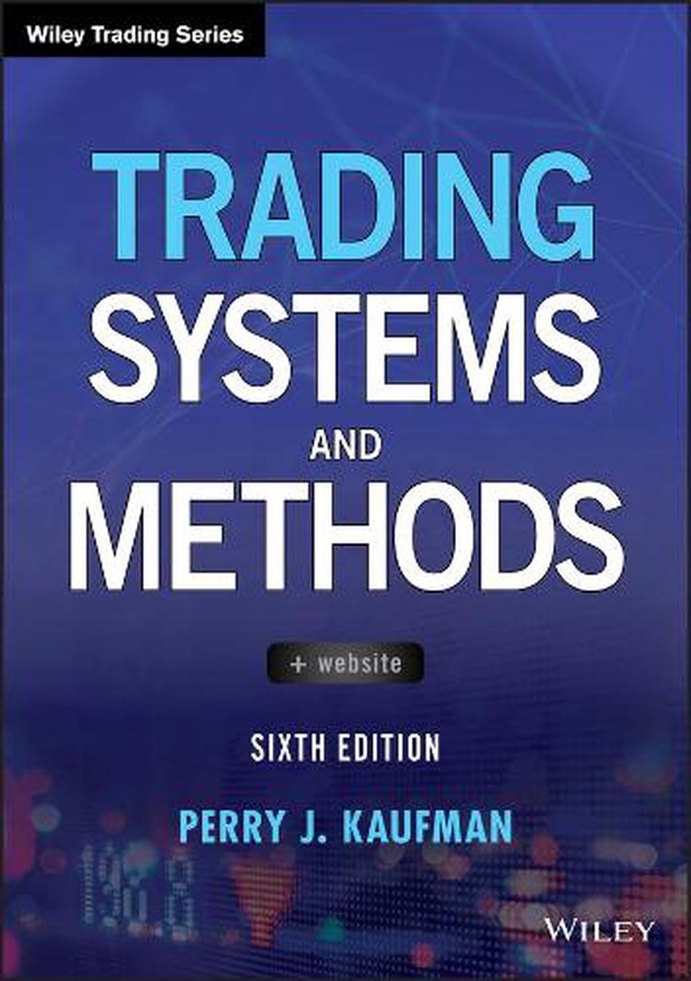 Trading Systems and Methods, 9781119605355