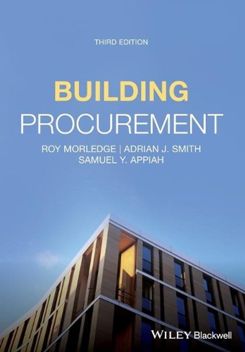 Building Procurement, 3rd Edition by Roy Morledge - ISBN: 9781119609490